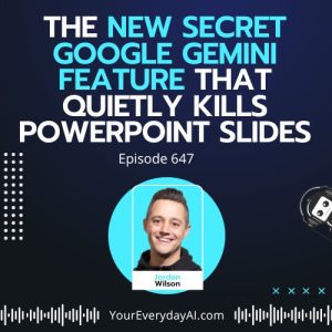 Ep 647: The New Secret Google Gemini Feature that Quietly Kills Powerpoint slides